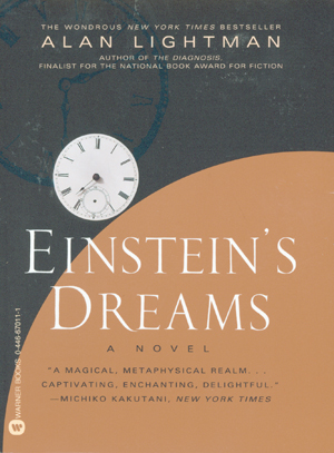 Einstein's Dreams by Alan Lightman