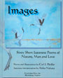 Images: Sixty Short Japanese Poems of Nature, Man, and Love by Carl J. Pfeiffer