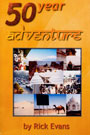 50-Year Adventure by Rick Evans
