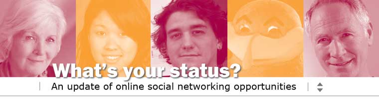 What's your status? An update of online social networking opportunities