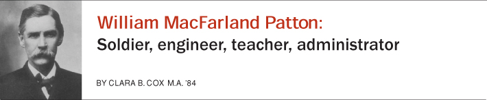 William McFarland Patton: Soldier, engineer, teacher, administrator