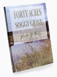 "Forty Acres and a Soggy Grave" by Frankie Y. Bailey (psychology '74)