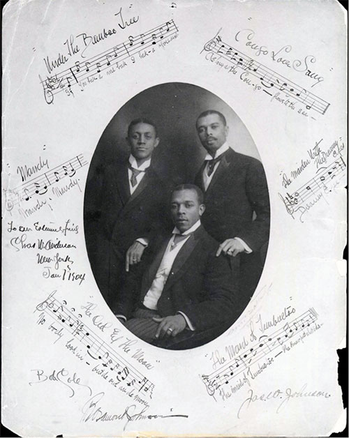 Beinecke Rare Book & Manuscript Library, Yale University Bob Cole, James Weldon Johnson, and J. Rosamond Johnson